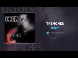 OSOE - Trenches